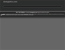 Tablet Screenshot of dmlogistics.com